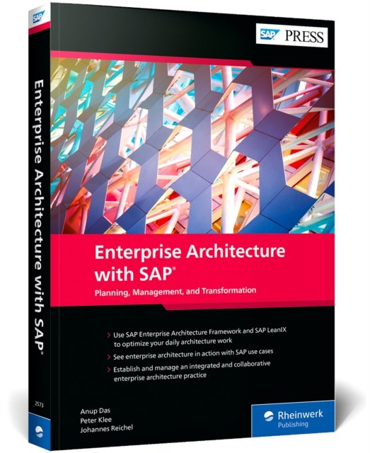 Enterprise Architecture With Sap: Planning, Management, and Transformation