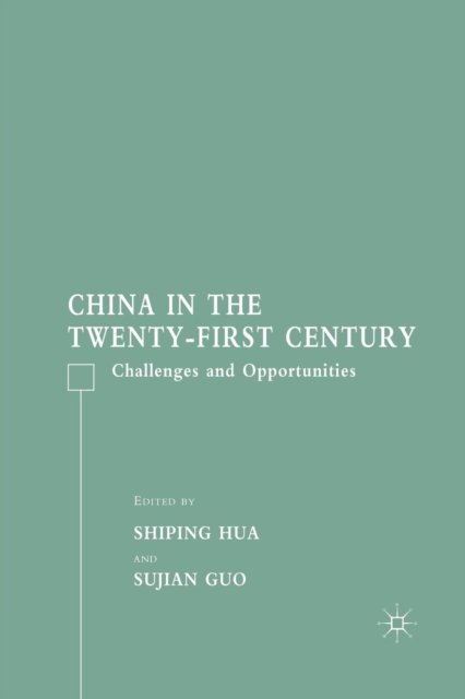 China in the Twenty-First Century
