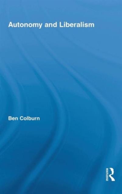 Autonomy and Liberalism
