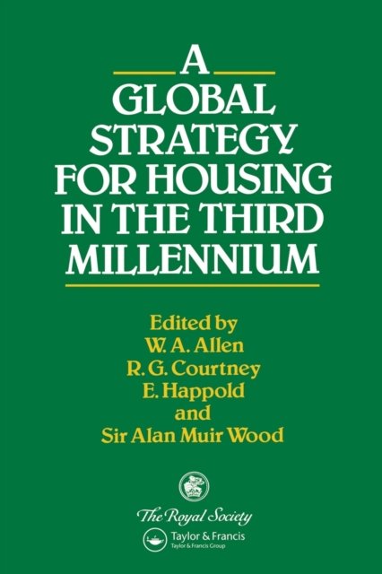 A Global Strategy for Housing in the Third Millennium