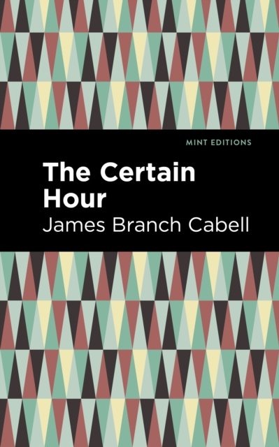 The Certain Hour