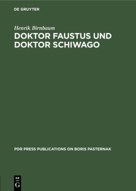 Doktor Faustus Und Doktor Schiwago