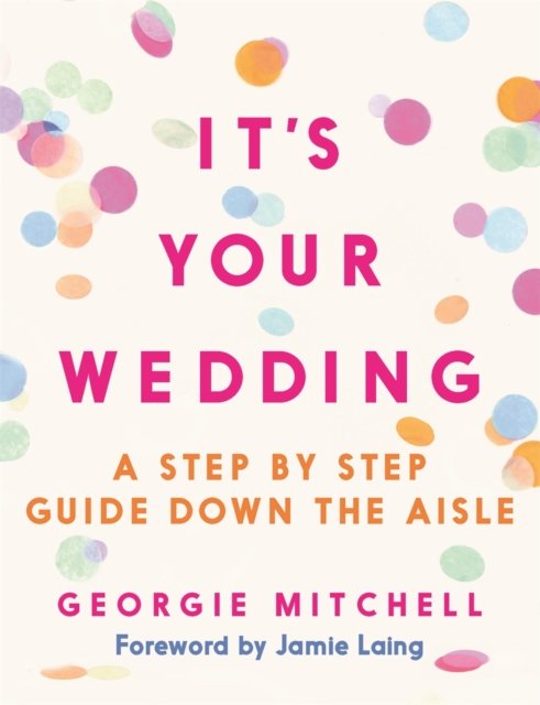 It''s Your Wedding