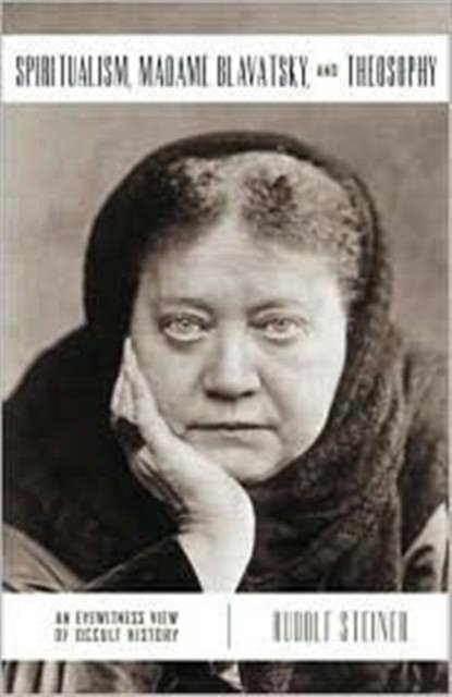 Spiritualism, Madame Blavatsky and Theosophy
