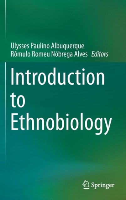Introduction to Ethnobiology