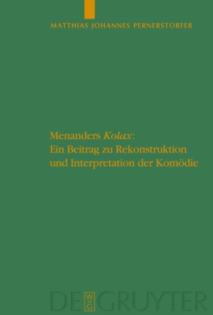 Menanders "Kolax"