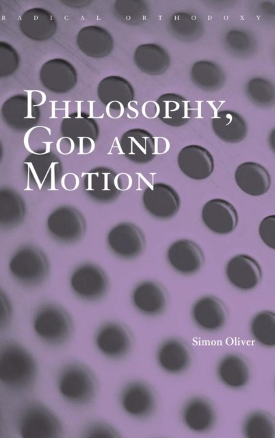 Philosophy, God And Motion