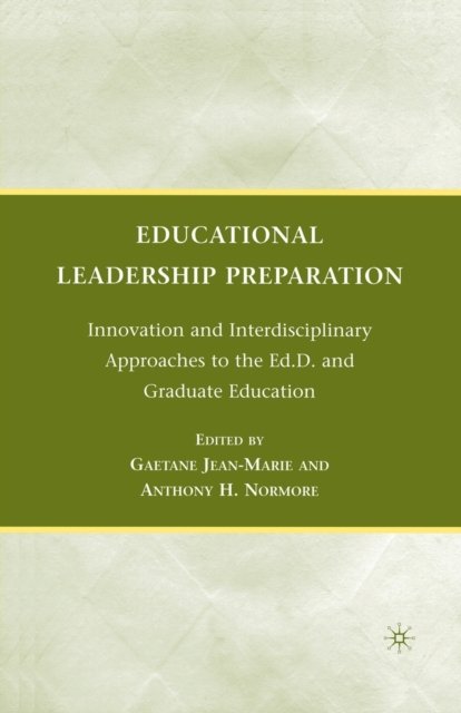 Educational Leadership Preparation