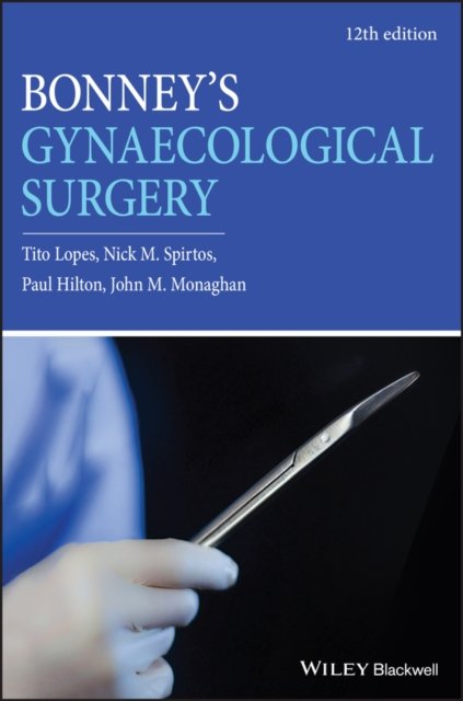Bonney's Gynaecological Surgery 12th edition