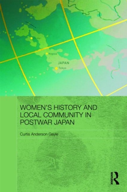Women’s History and Local Community in Postwar Japan