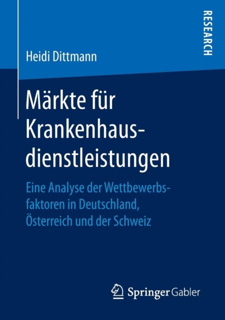 Markte fur Krankenhausdienstleistungen