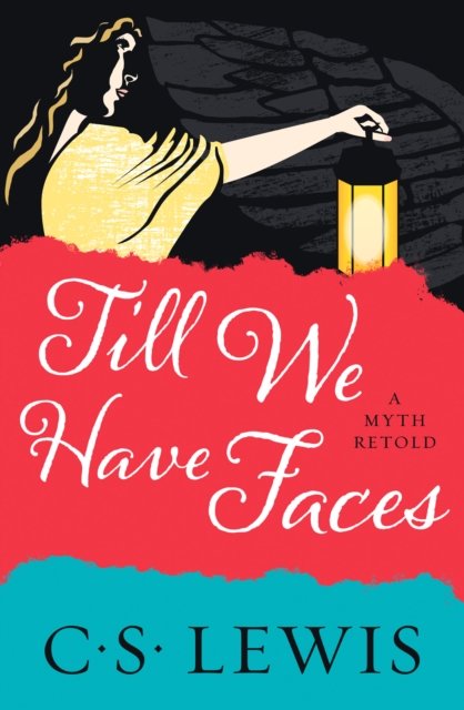 TILL WE HAVE FACES PB