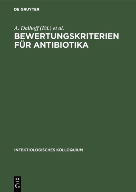 Bewertungskriterien fur Antibiotika