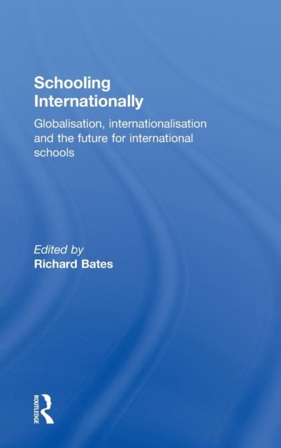 Schooling Internationally