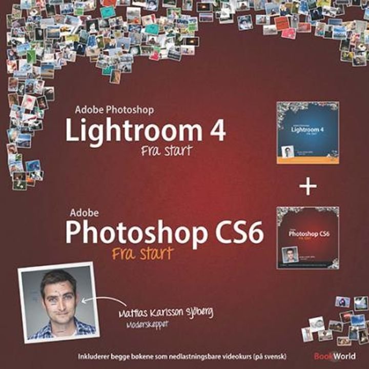Adobe Photoshop Lightroom 4 ; Adobe Photoshop CS6 fra start