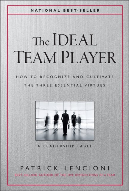 The Ideal Team Player