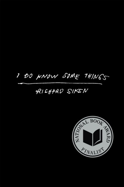I Do Know Some Things