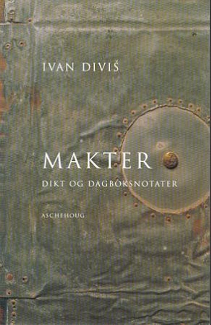 Makter - dikt og dagboksnotater