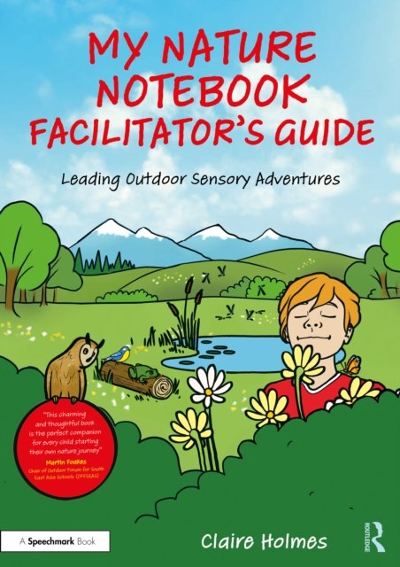 My Nature Notebook Facilitator’s Guide