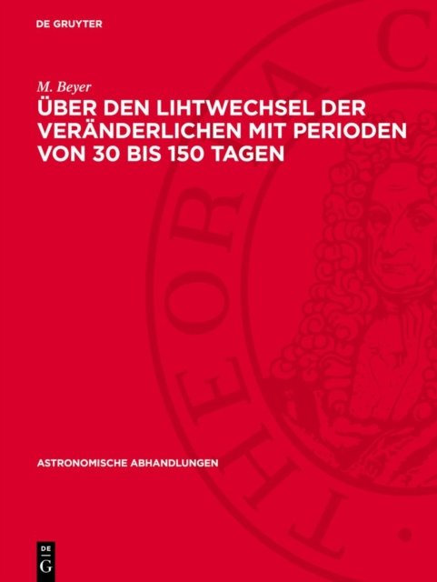 Uber Den Lihtwechsel Der Veranderlichen Mit Perioden Von 30 Bis 150 Tagen