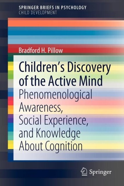 Children''s Discovery of the Active Mind