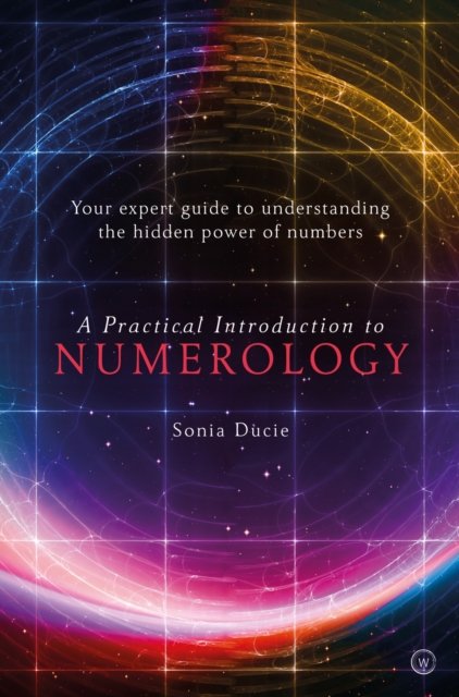 A Practical Introduction to Numerology