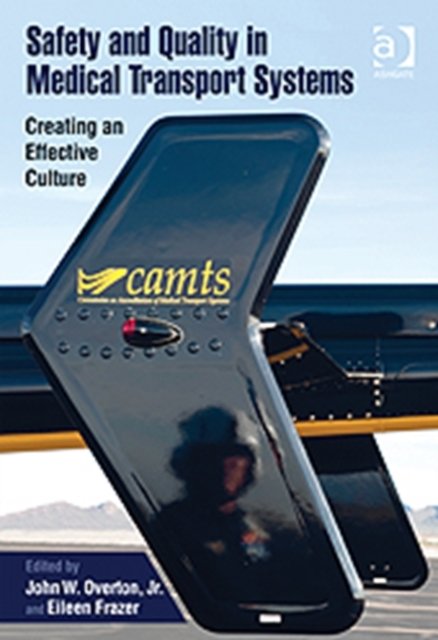 Safety and Quality in Medical Transport Systems