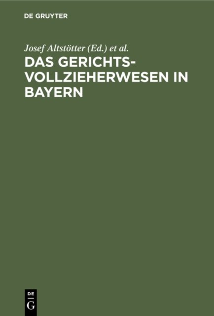Das Gerichtsvollzieherwesen in Bayern