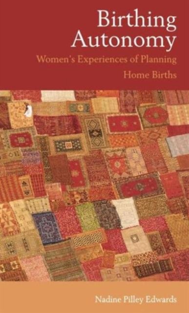 Birthing Autonomy