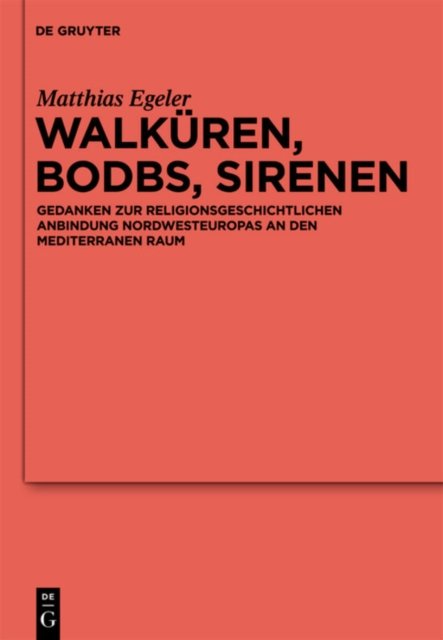 Walkuren, Bodbs, Sirenen