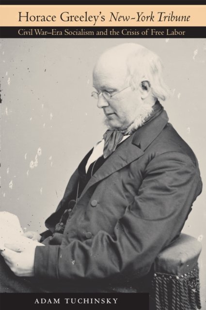 Horace Greeley's "New-York Tribune"