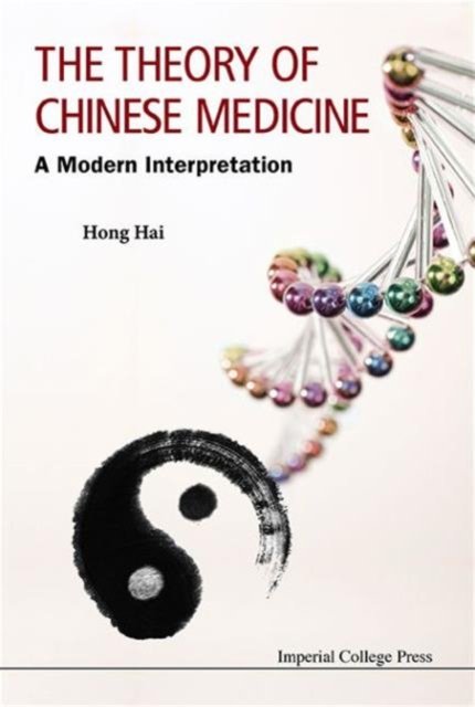 THEORY OF CHINESE MEDICINE, THE