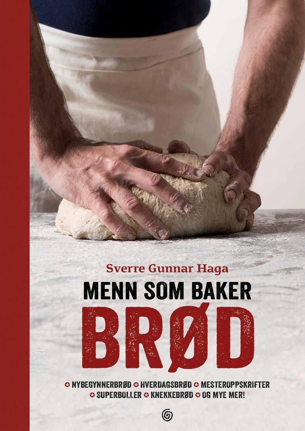 Menn som baker brød av Sverre Gunnar Haga
