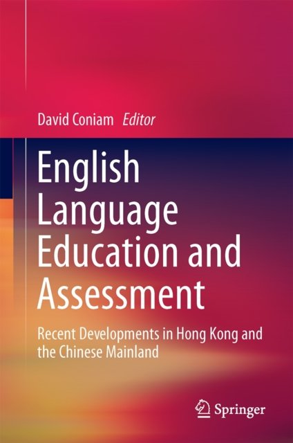 English Language Education and Assessment