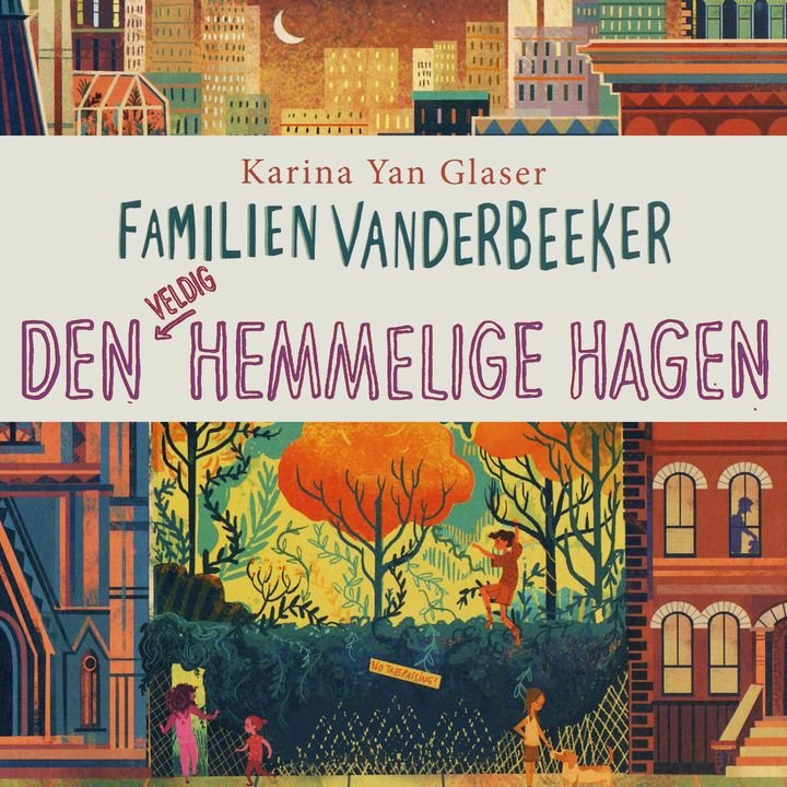 Den veldig hemmelige hagen