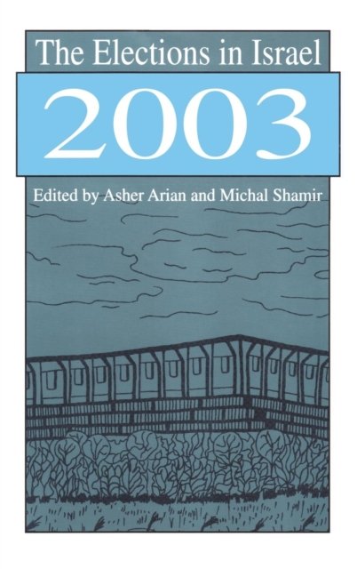 The Elections in Israel 2003