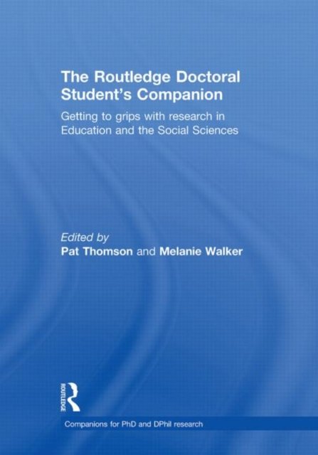 The Routledge Doctoral Student''s Companion
