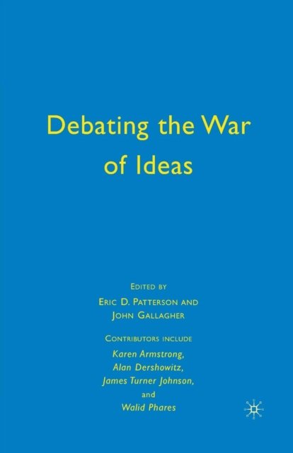 Debating the War of Ideas
