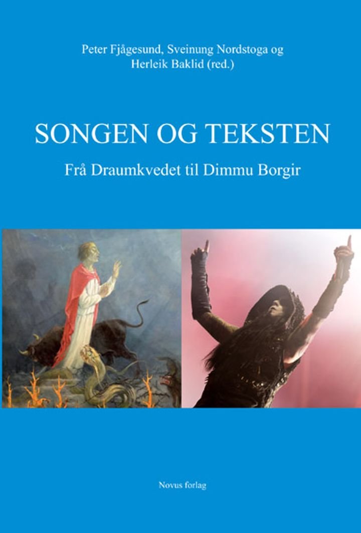 Songen og teksten - frå Draumkvedet til Dimmu Borgir