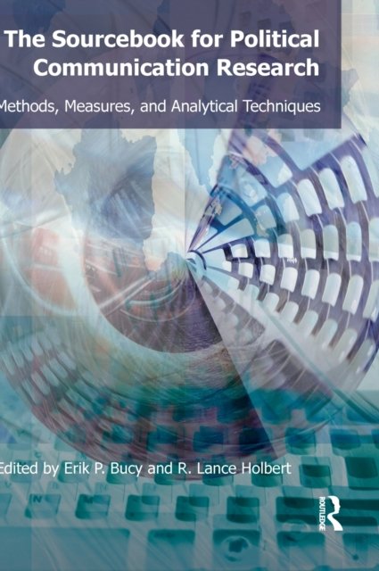 The Sourcebook for Political Communication Research
