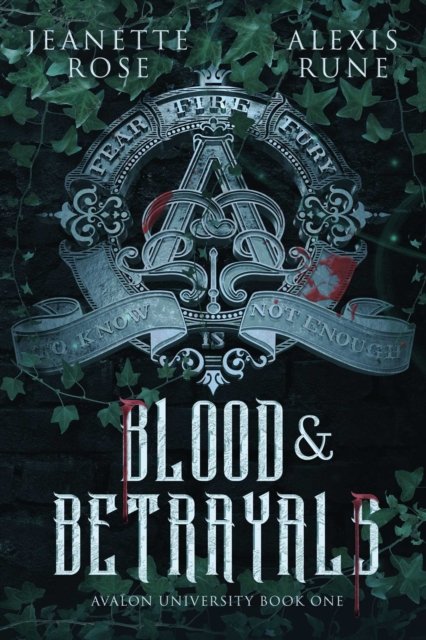 Blood & Betrayals