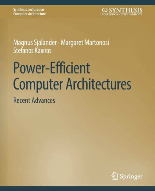 Power-Efficient Computer Architectures