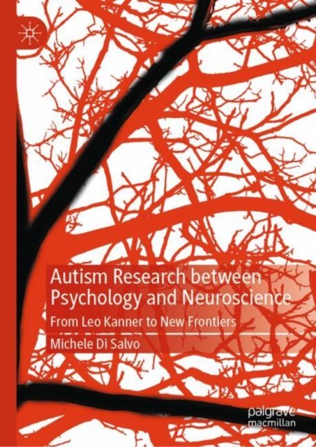 Autism Research Between Psychology and Neuroscience