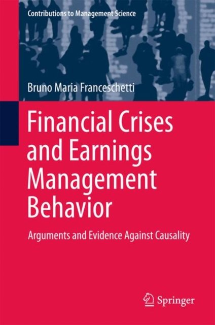 Financial Crises and Earnings Management Behavior