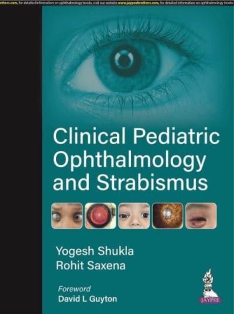 Clinical Pediatric Ophthalmology and Strabismus