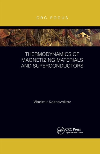 Thermodynamics of Magnetizing Materials and Superconductors