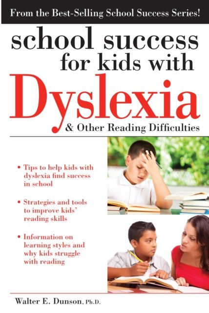 School success for kids with Dyslexia & other reading difficulties