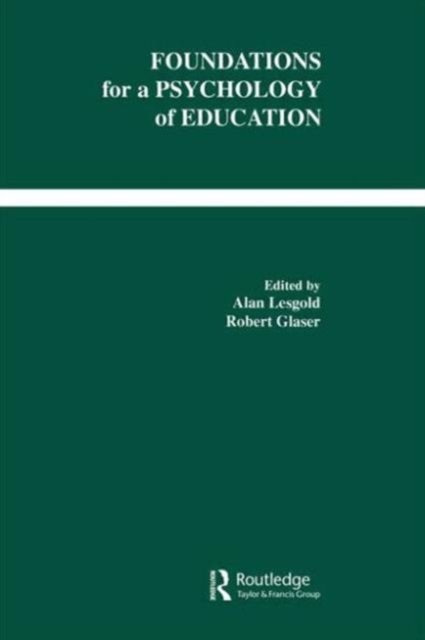 Foundations for A Psychology of Education