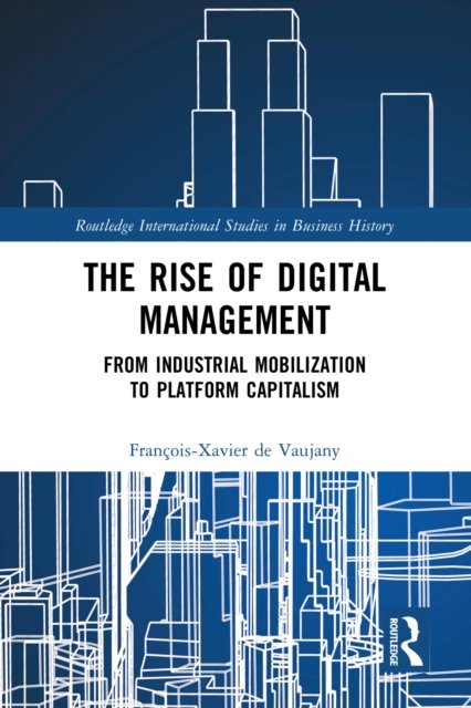 The Rise of Digital Management