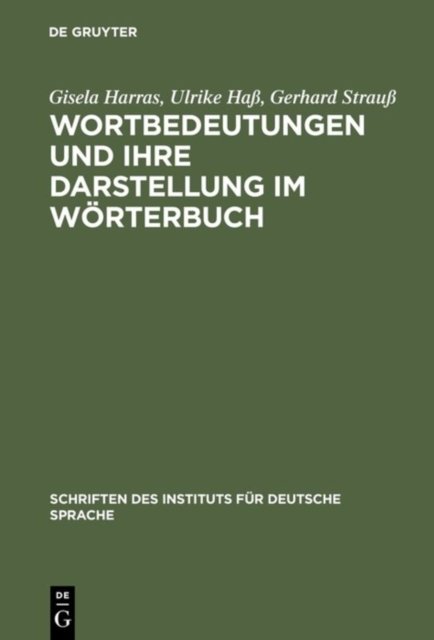 Wortbedeutungen Und Ihre Darstellung Im Worterbuch